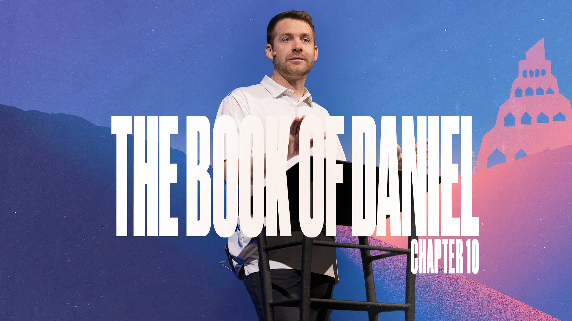 The Book of Daniel | Daniel 10 | Luke Hougland | 3-08-26