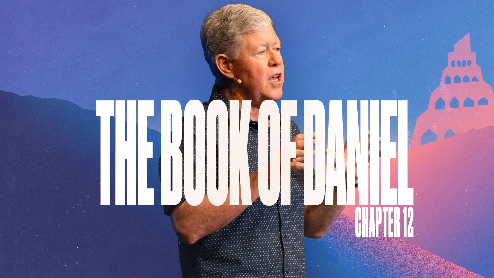 The Book of Daniel | Chapter 12 | Mike Bickley | 3-22-26
