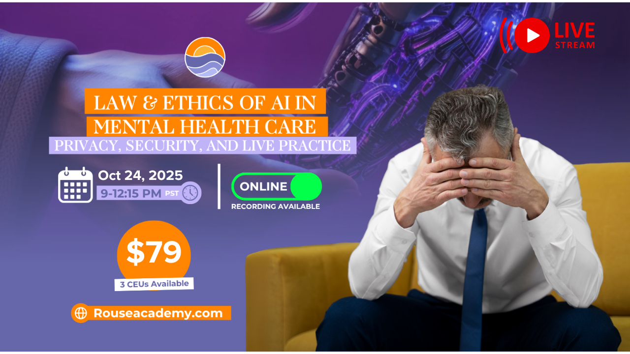 Law & Ethics of AI in Mental Health Care: Privacy, Security, and Live Practice