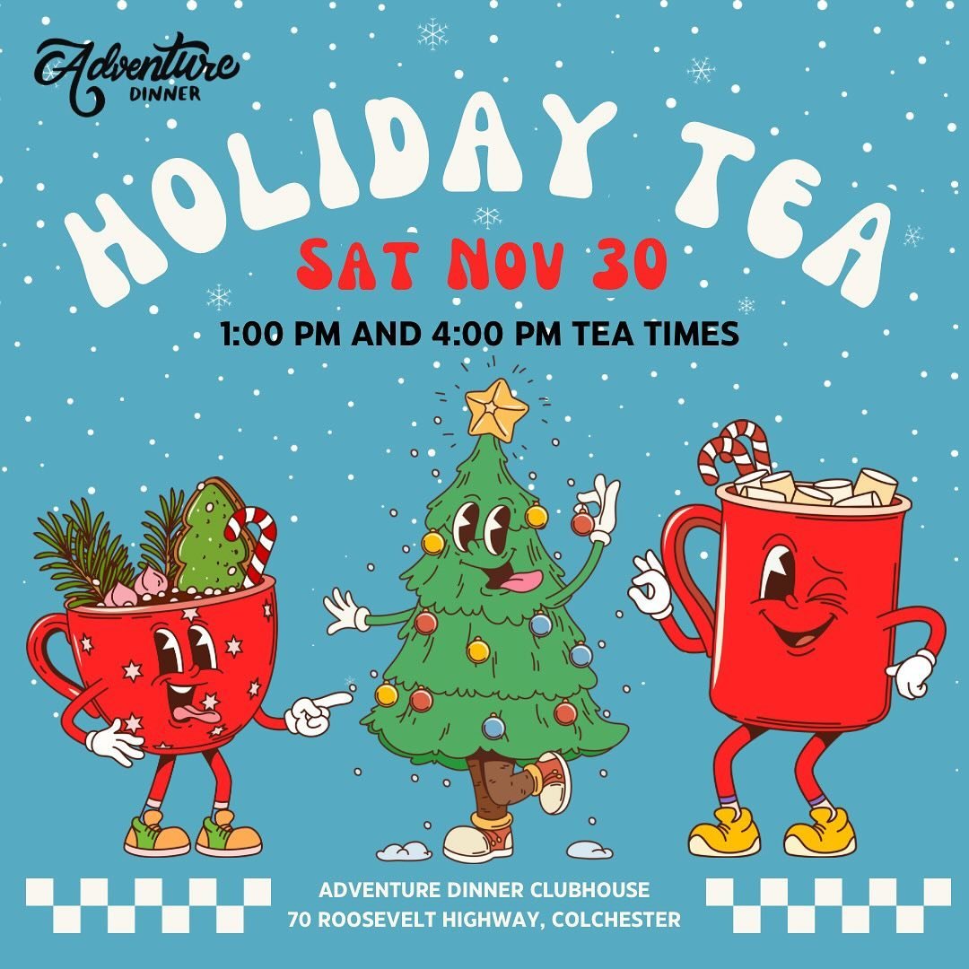 🎄❄️ Treat yo&rsquo; self to an Adventure Dinner Holiday Tea after a day of small biz shopping! 🛍️

❤️🎅🏽This Sat (Nov 30) we&rsquo;re opening the doors of the clubhouse for the first chance to experience our immersive Winter Wonderland transformat