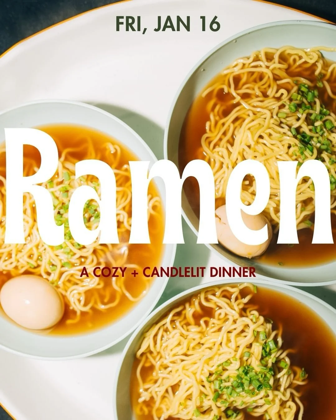 LAST CALL for Friday&rsquo;s Cozy + Candlelit&mdash;Ramen Night!!! 🍜 Don&rsquo;t snooze on one of the coziest nights of the winter and this soul nourishing feast 🤤 👇 

RAMEN NIGHT MENU

🍁 Welcome Snack 🍄&zwj;🟫 
Maple-Glazed Mushroom Bao, Fresh 