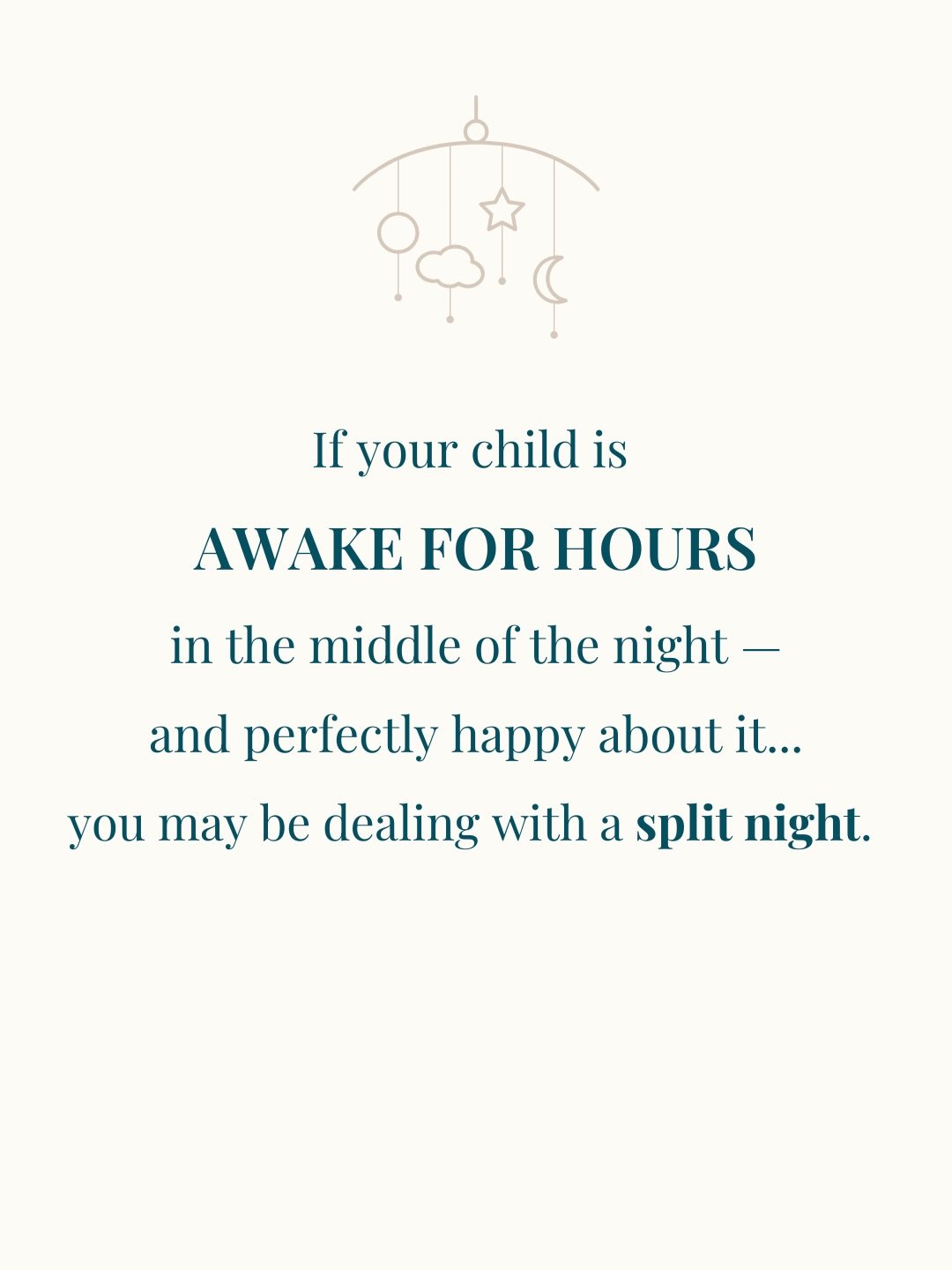 If your child is awake for hours in the middle of the night... and perfectly happy about it 😵&zwj;💫
You may be dealing with a split night.

Unlike hunger- or habit-related night wakings, children experiencing a split night are often alert, playful,