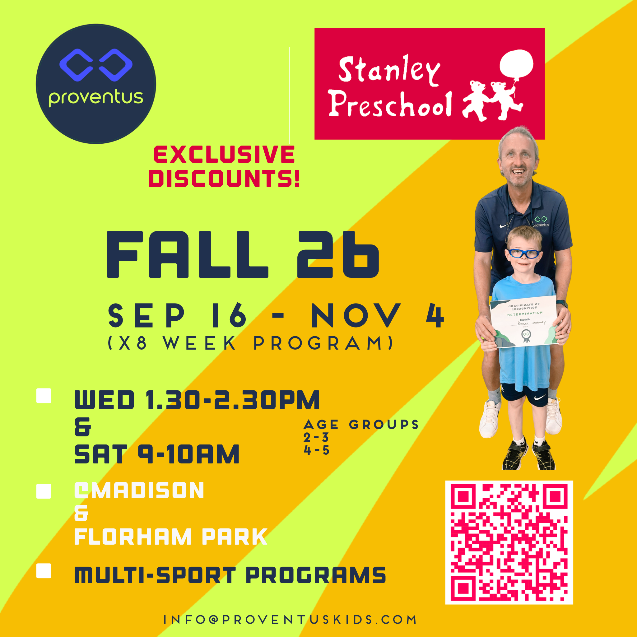 Brightly colored promoting flyer for fall 2026 sports programs from September 16 to November 4, featuring logos of ProvenTus and Stanley Preschool, and photos of an adult man and a young boy, with a QR code at the bottom. In Madison and Florham Park