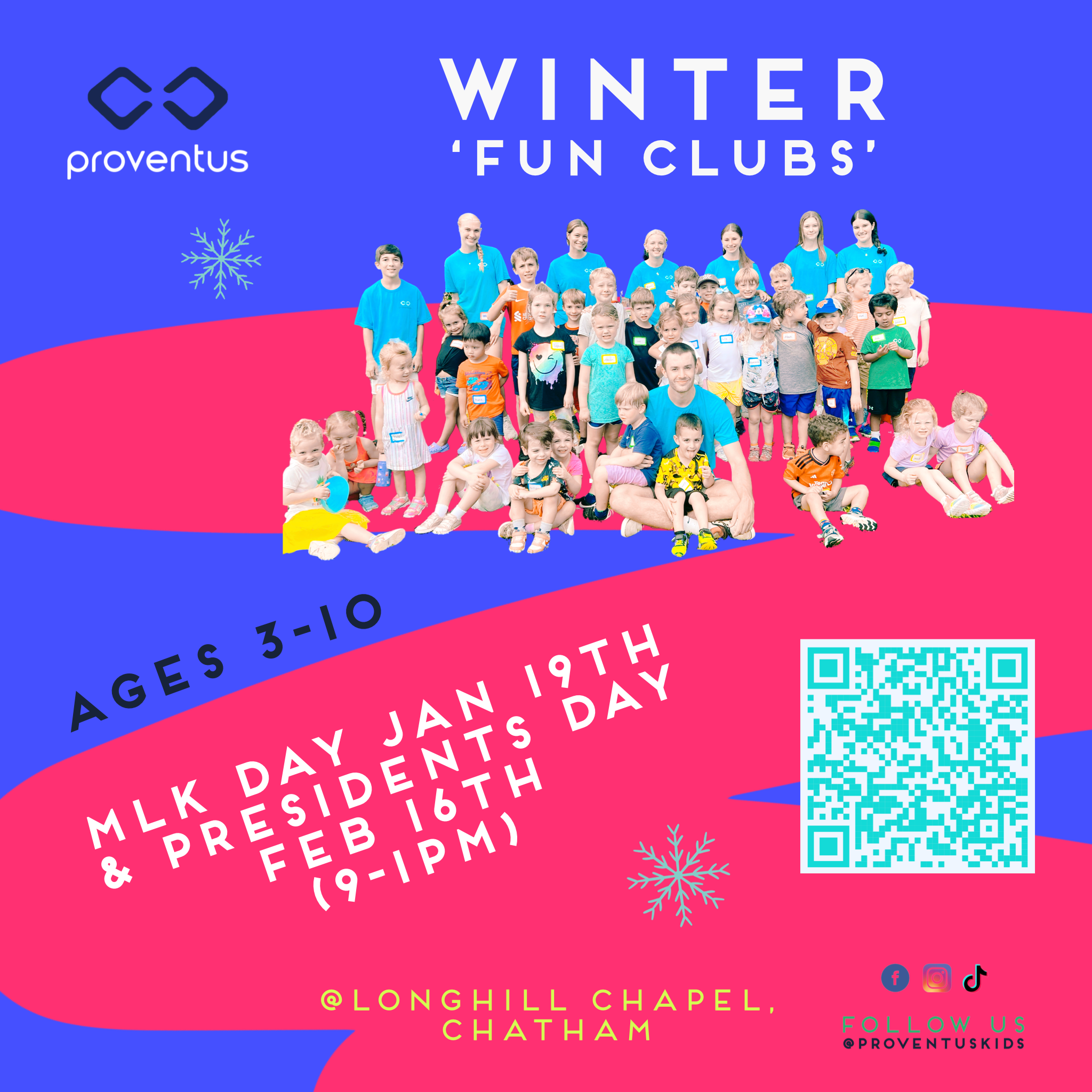 Colorful flyer for Proventus Winter Fun Club featuring a group photo of children and adults on a pink and blue background, with snowflakes, event details, a QR code, and social media icons.