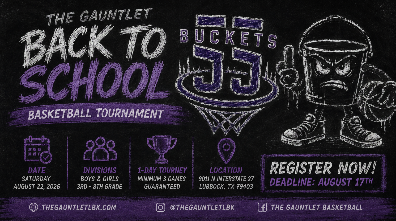 THE GAUNTLET BACK TO SCHOOL BASKETBALL TOURNAMENT