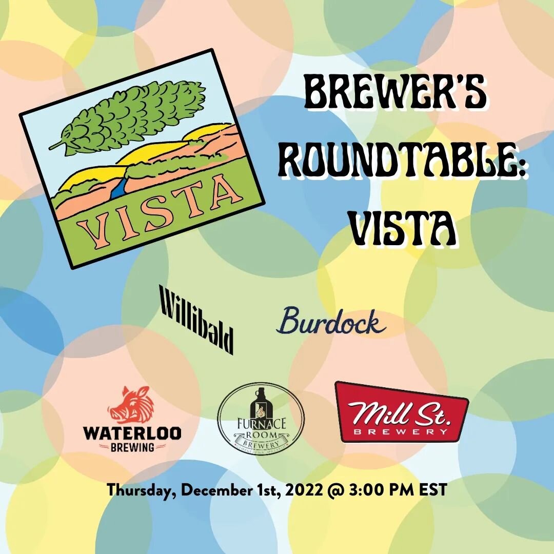 Join @charlesfaramcanada to learn all about the coolest new hop from the USDA public breeding program, Vista! 

December 1st, Noon PST. Free registration, link in bio. 

Featuring beers from @waterloobrewing,  @millstreetbrew, @furnaceroombrewery, @b