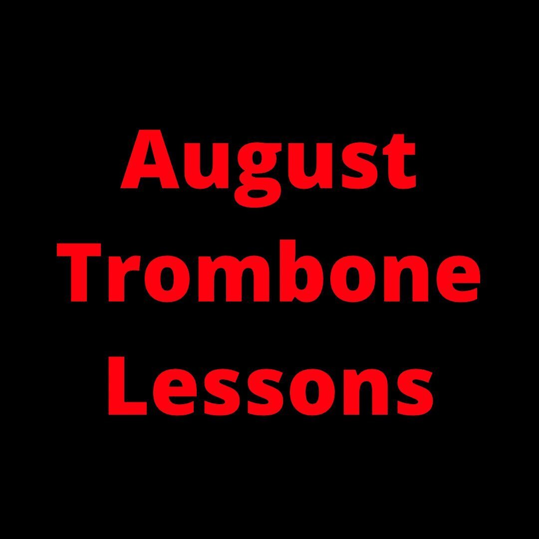 Want a jumpstart on the beginning of your year? Worried about All-Region music or a marching band solo? Let&rsquo;s schedule a lesson to help out. Rates are reasonable, schedule is flexible, in person or via Zoom. Sign up today! #trombonelessons #bru