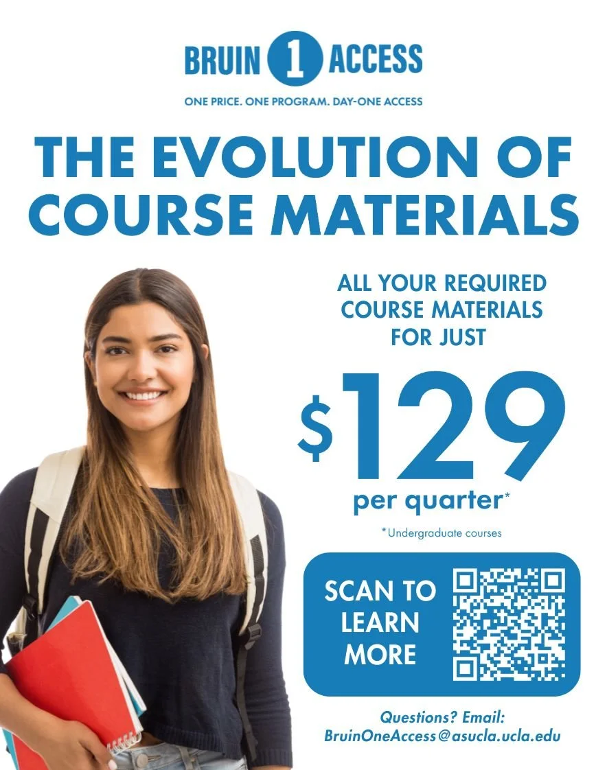 A graphic featuring a young woman with brown hair holding notebooks on a white background, with blue text advertising Bruin One Access at $129 per quarter.