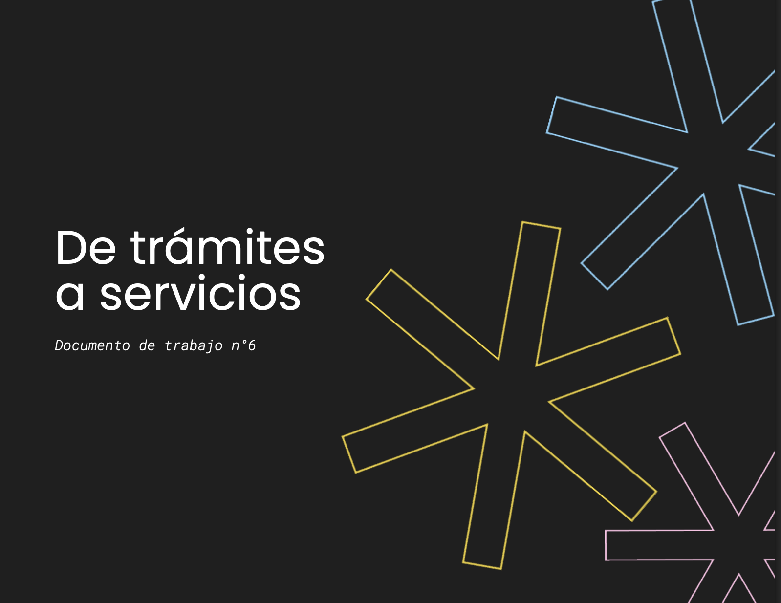 Ya está publicado nuestro último documento de trabajo: De trámites a servicios