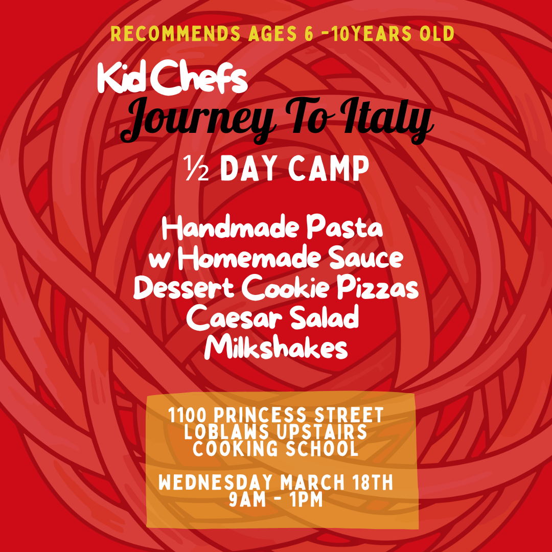 HALF DAY CAMP Kid Chef's: Journey To Italy March 18th 2026