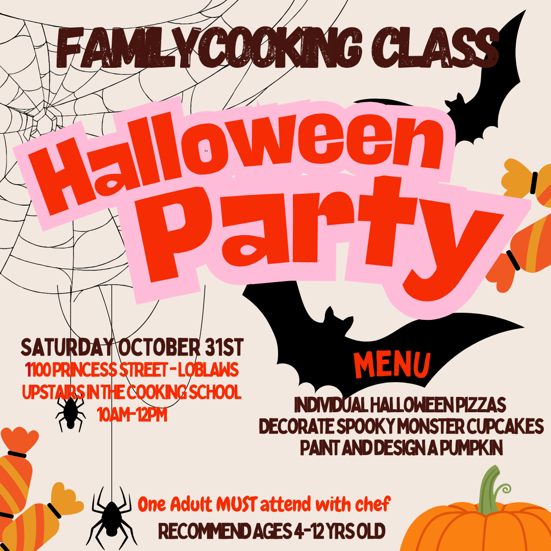 Cooking Class: Family Class:  Halloween Party: Saturday October 31st 2026