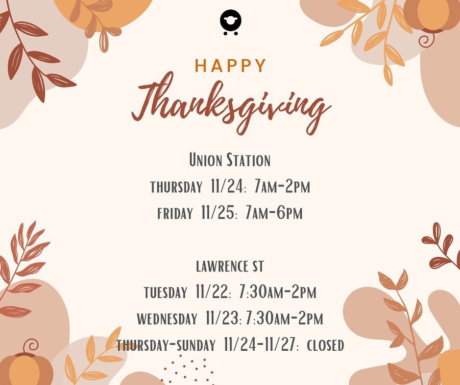 Happy holidays! 🧡🦃 Our union station shop will be open on Thanksgiving! Stop by and get some coffee before your feast ☕️🍽️🍗🌽🥔🥧🥂