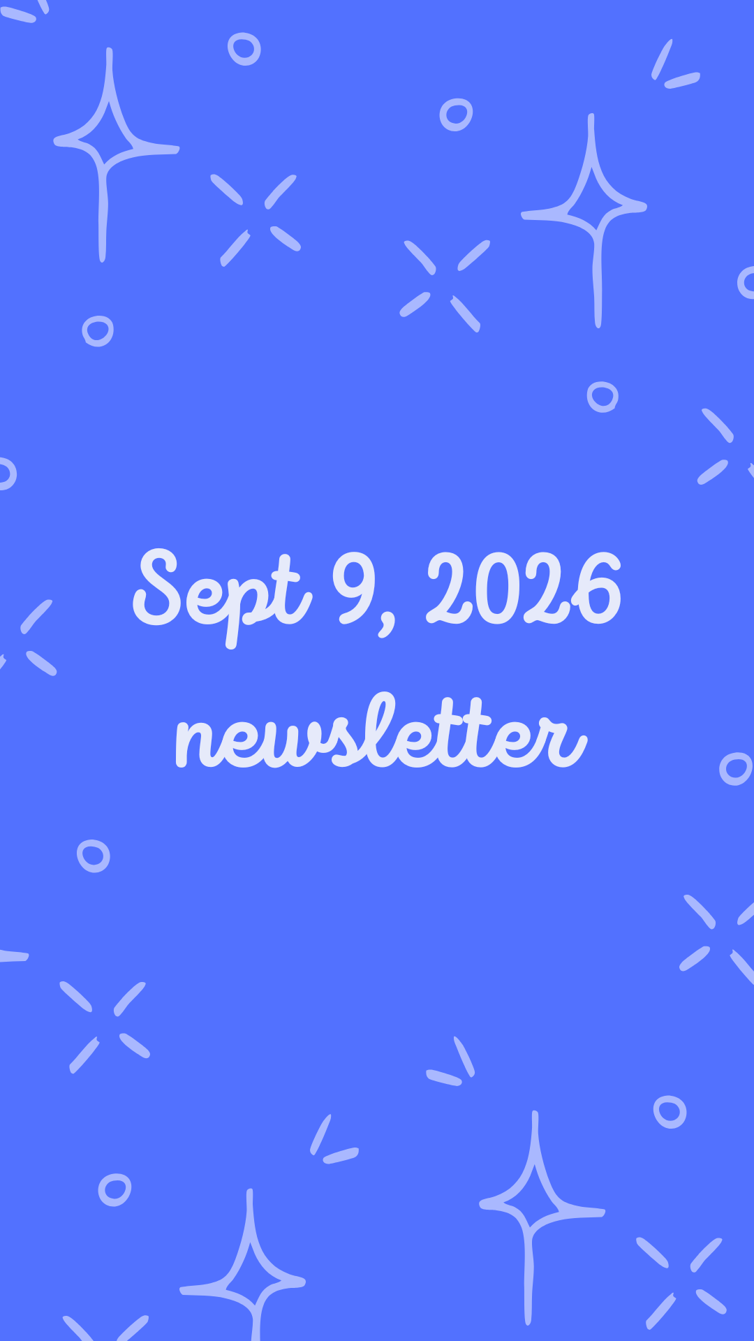 9/9/2026 newsletter