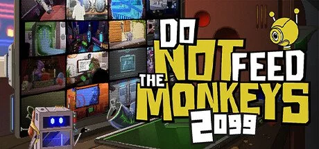 Do Not Feed the Monkeys 2099 -  Joystick Ventures