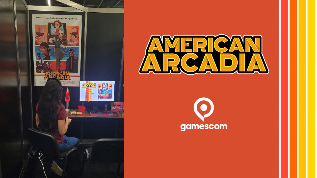 American Arcadia breaks in to Gamescom