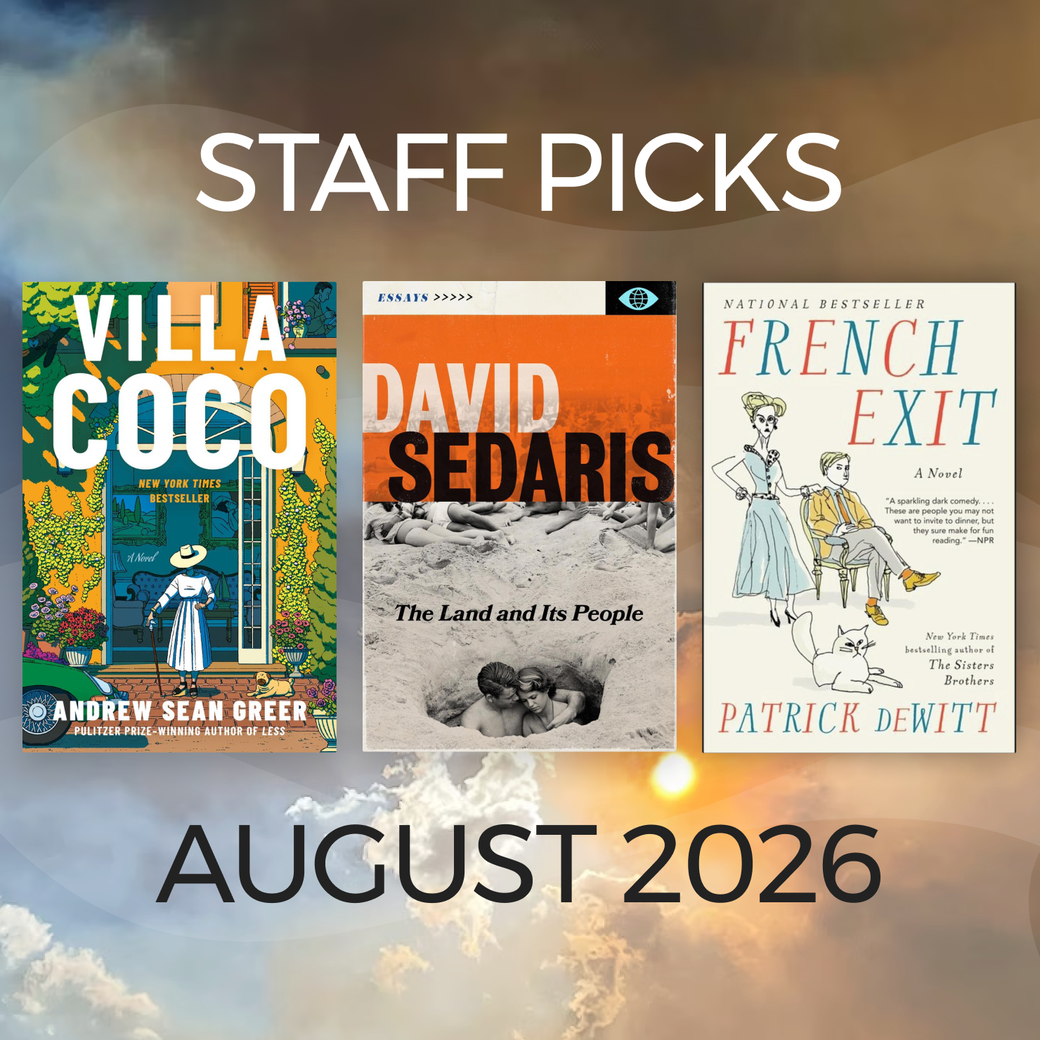 August Staff Picks