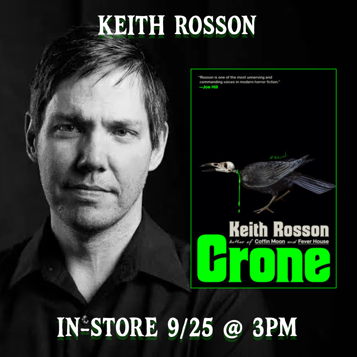 Keith Rosson In-Store Signing