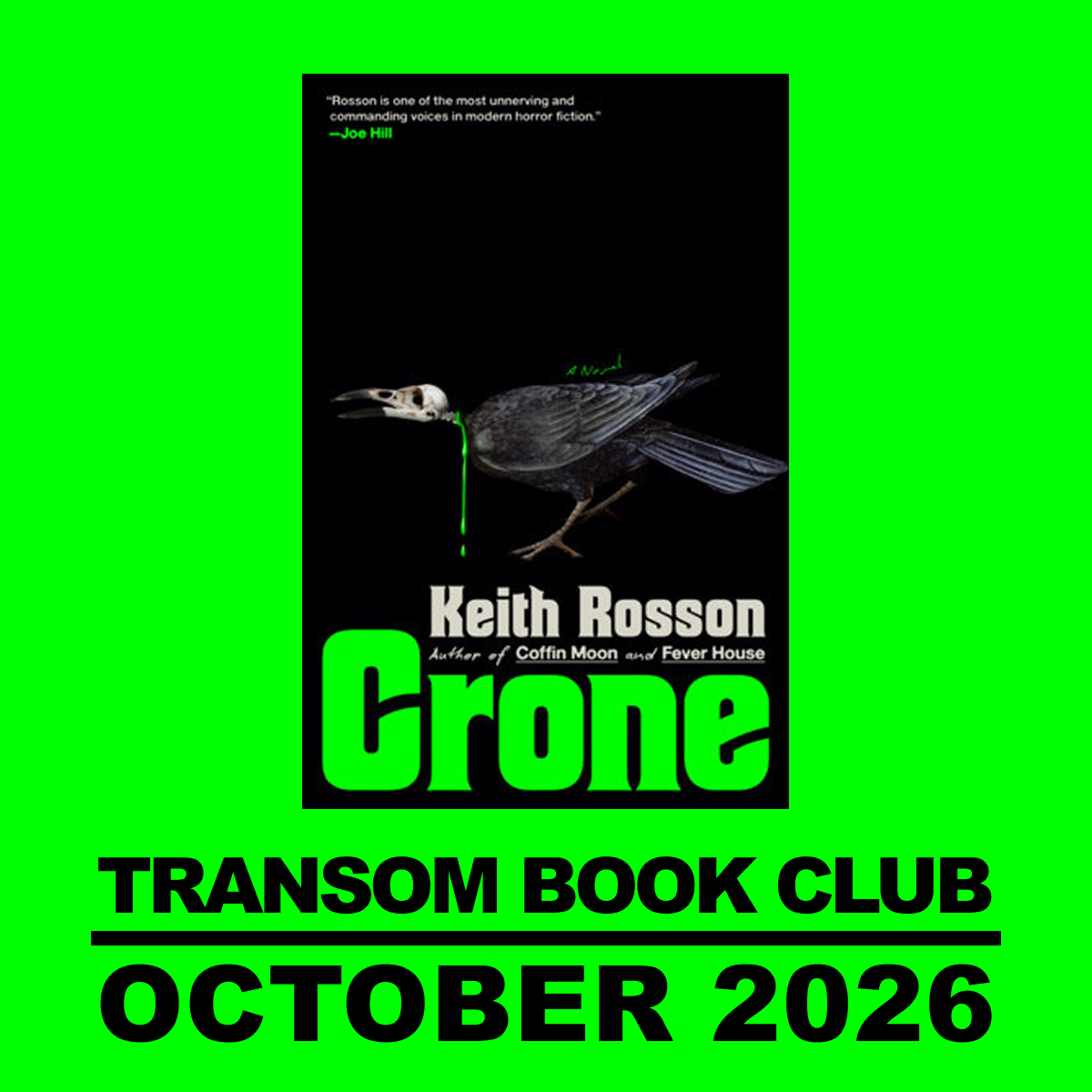 Transom Book Club: “Crone” by Keith Rosson 