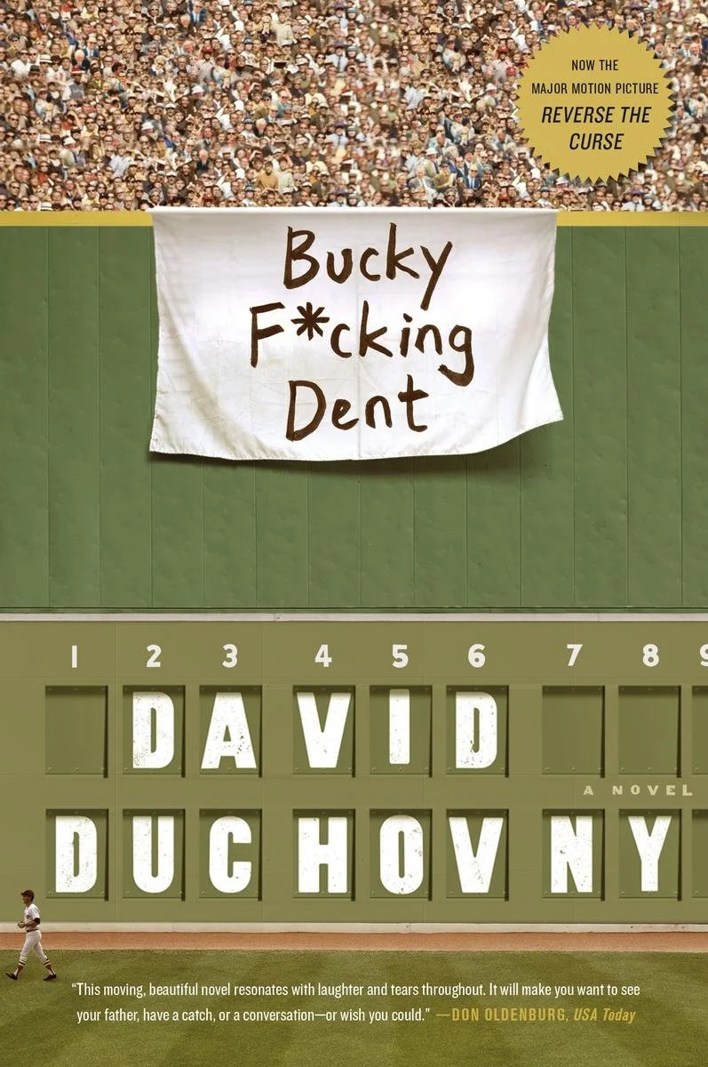 BUCKY F*CKING DENT by David Duchovny