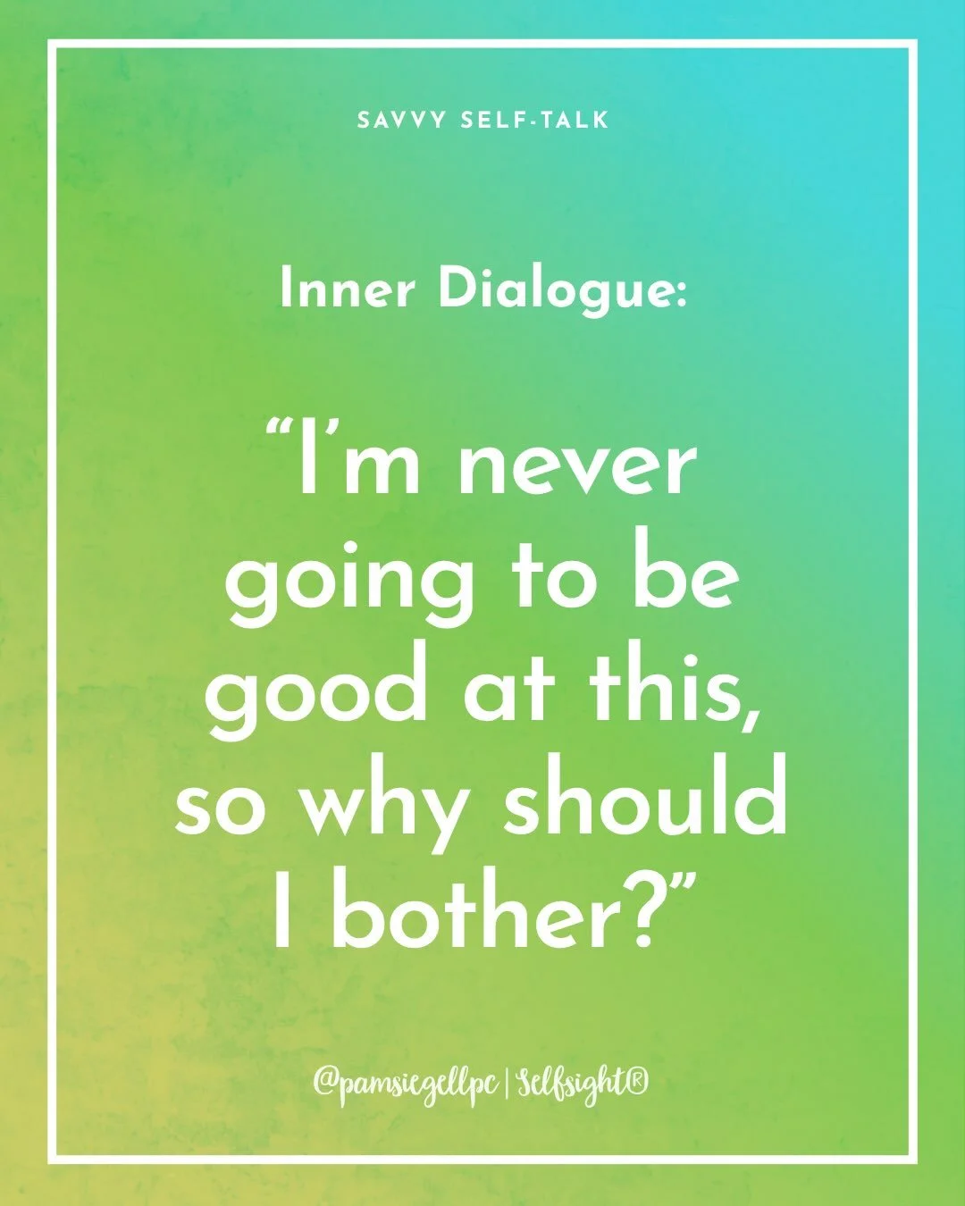 The original statement is the voice of an inner child whose defensive talk seeks to avoid actual failure with avoidance. This statement has a negativity bias, is an overgeneralization and predicts the future. This inner dialogue contains three cognit