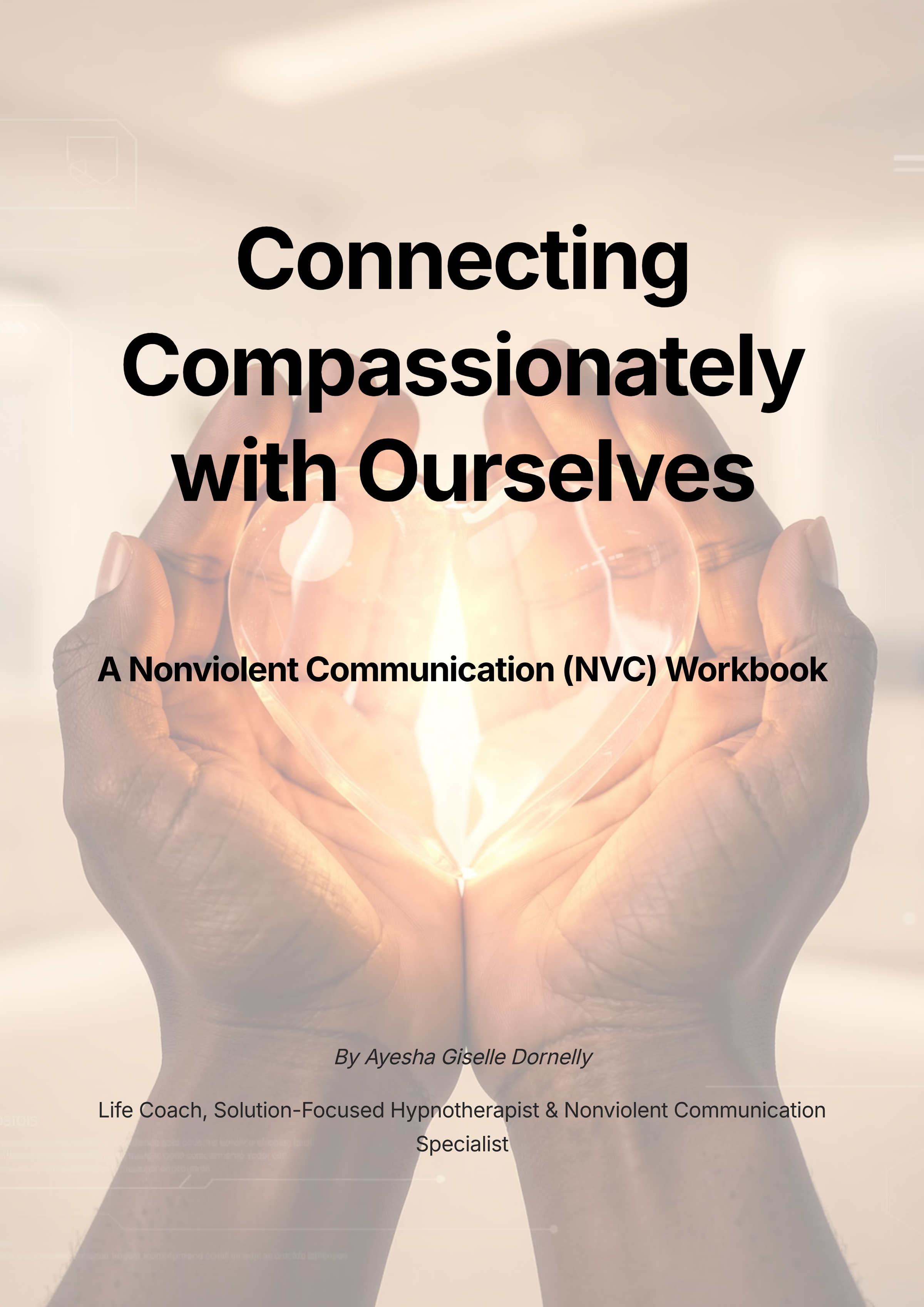 Connecting Compassionately With Ourselves Workbook