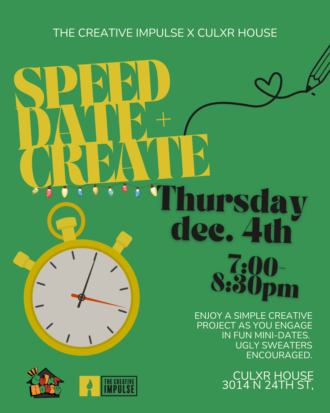 CREATE &amp; SPEED DATE AT CULXR HOUSE
