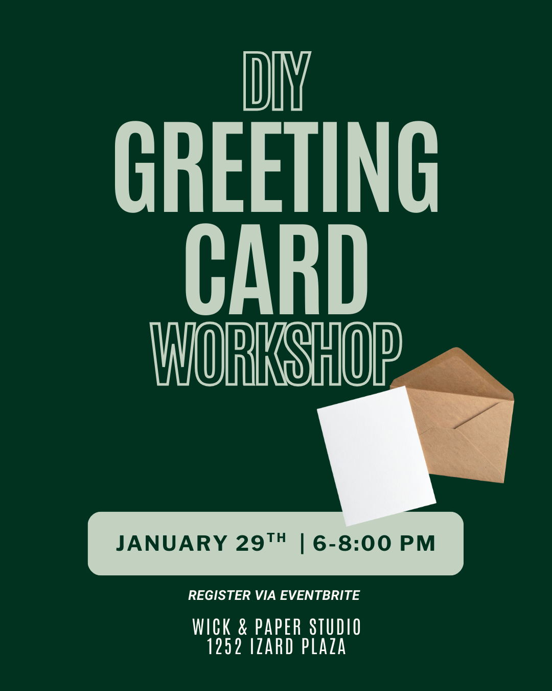 DIY GREETING CARD WORKSHOP AT WICK &amp; PAPER STUDIO