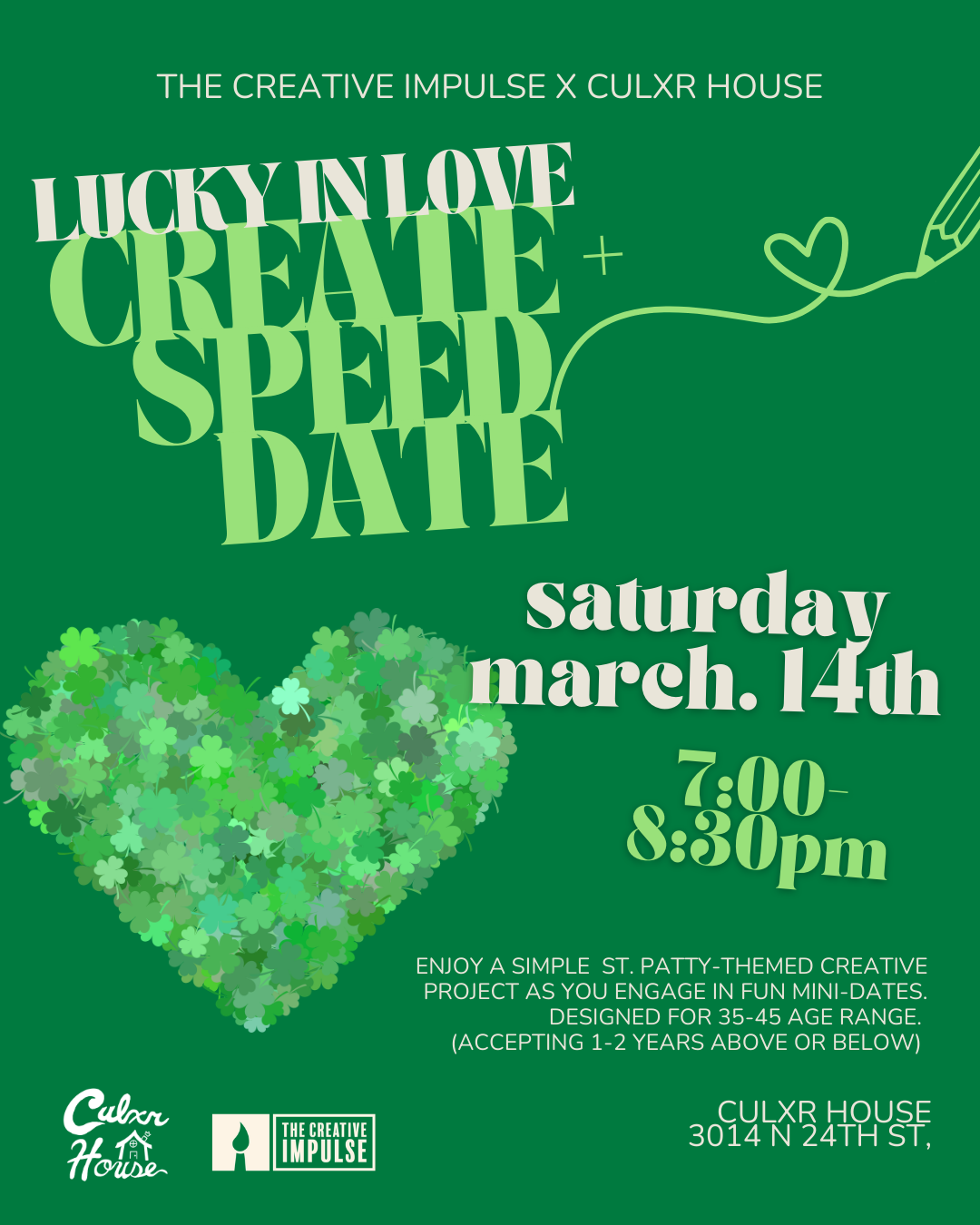  CREATE &amp; SPEED DATE: Lucky in love AT CULXR HOUSE