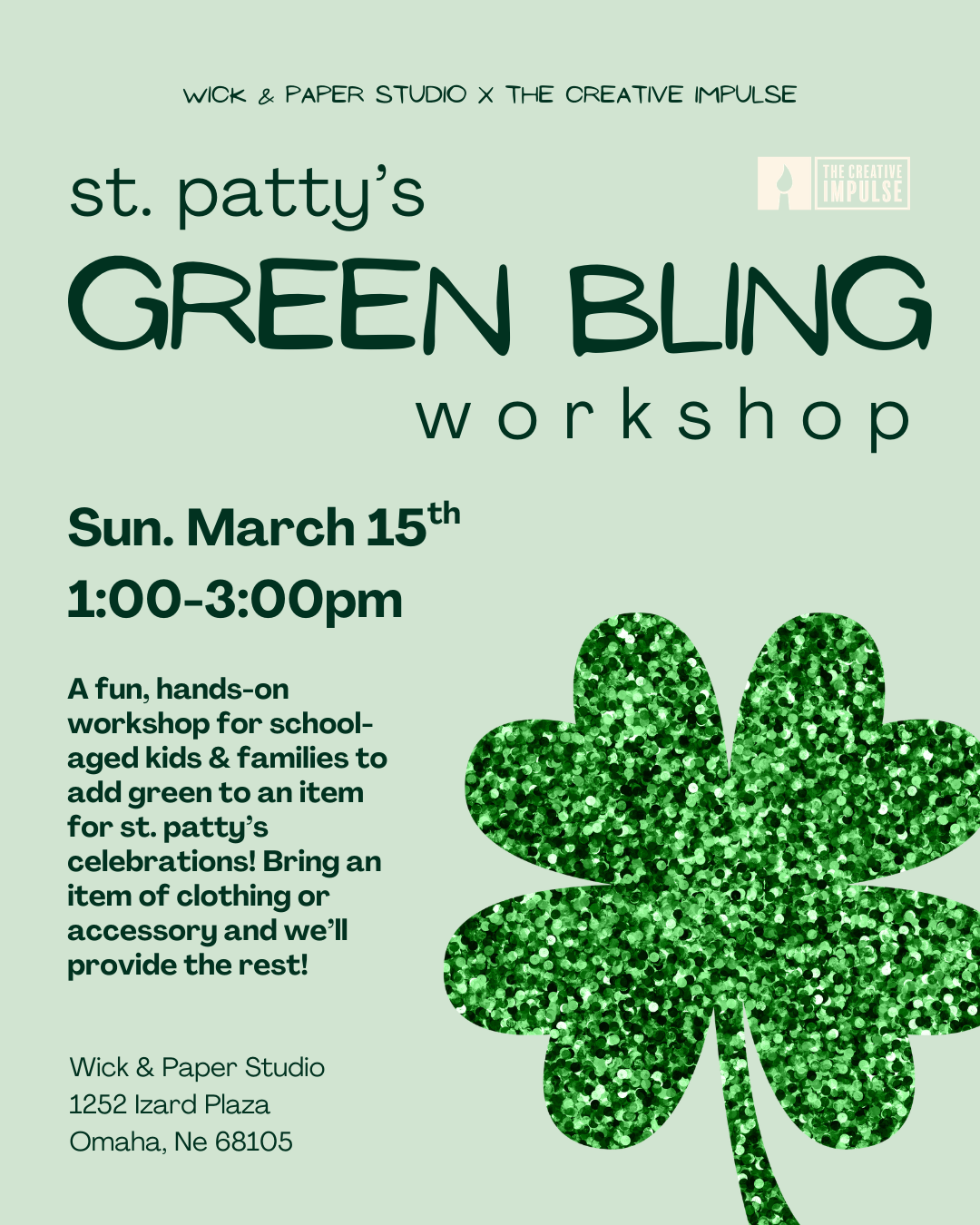 ST. PATTY’S GREEN BLING WORKSHOP