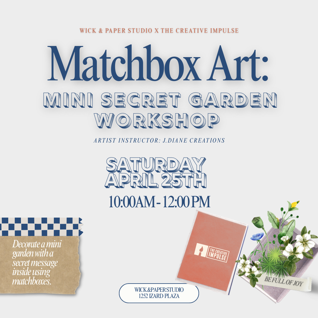MATCHBOX ART: MINI SECRET GARDEN WORKSHOP