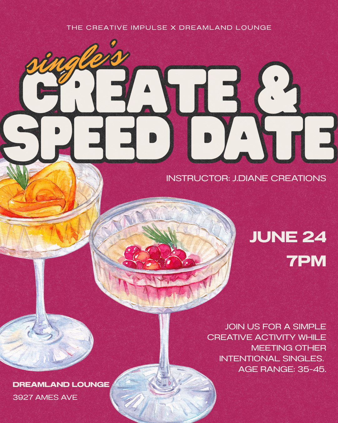 CREATE &amp; SPEED DATE AT DREAMLAND LOUNGE