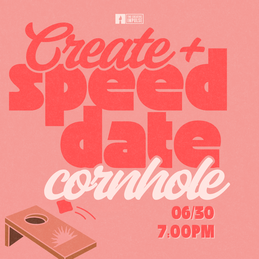 CREATE &amp; SPEED date: cornhole