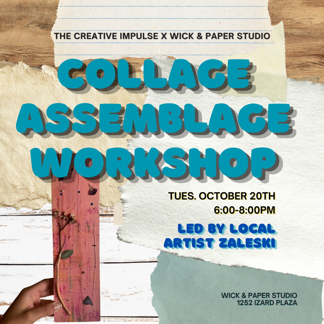 COLLAGE ASSEMBLAGE WORKSHOP