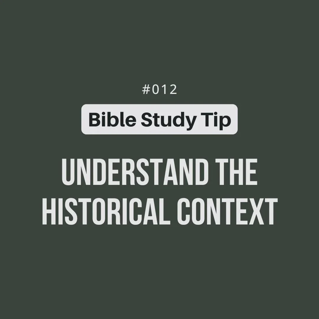 Tip 012 – Understand the Historical Context