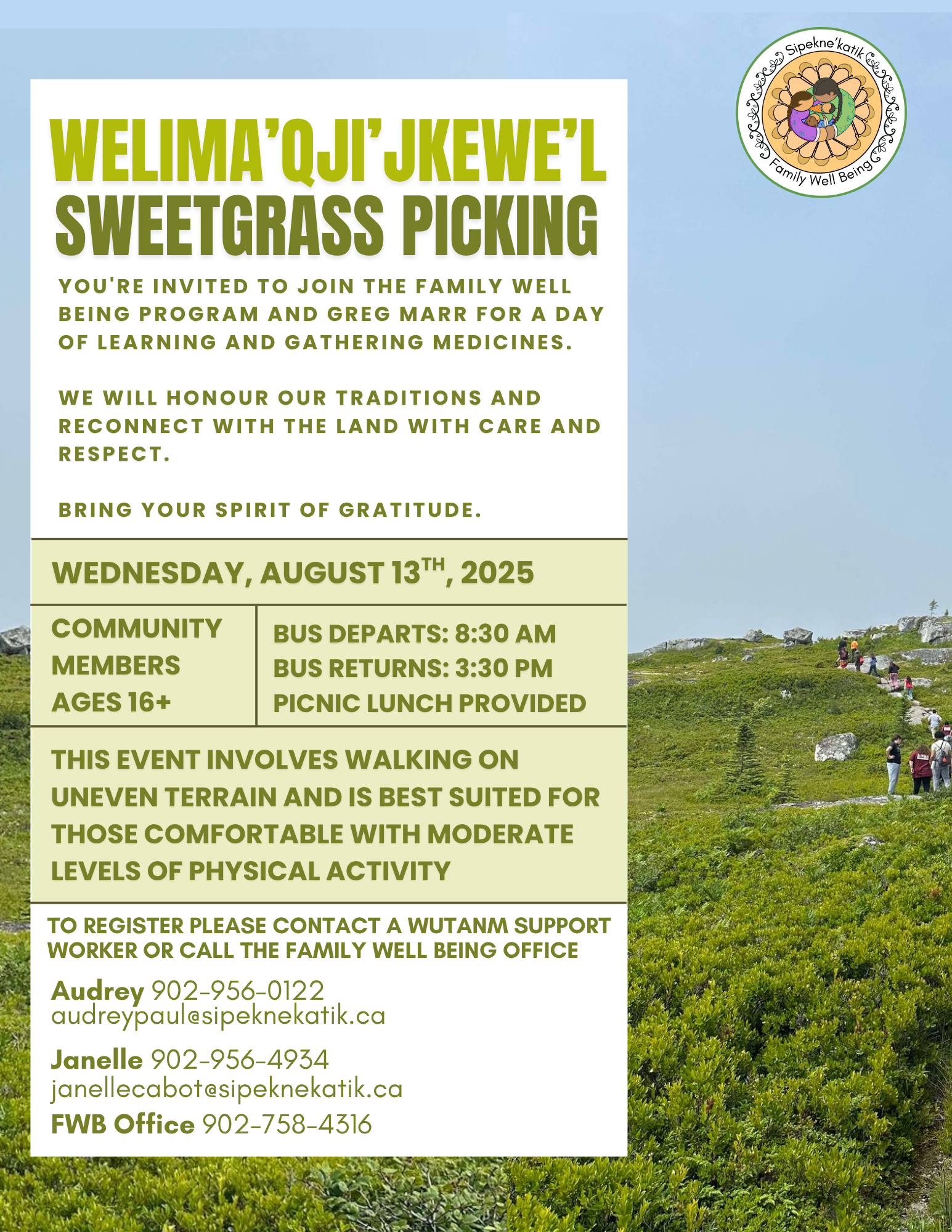 Welima'qji'j'ewe'l/Sweetgrass Picking!