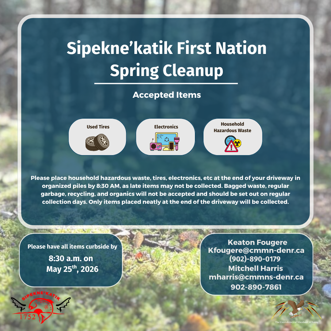 🌱Sipekne’katik First Nation Spring Cleanup!🌱
