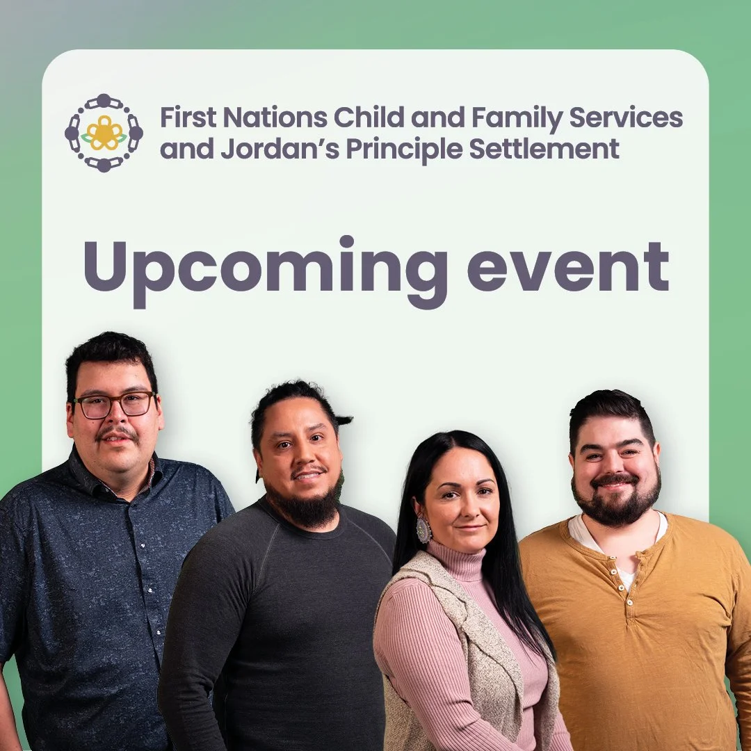 Claims Helpers: First Nations Child &amp; Family Services &amp; Jordan’s Principle Settlement