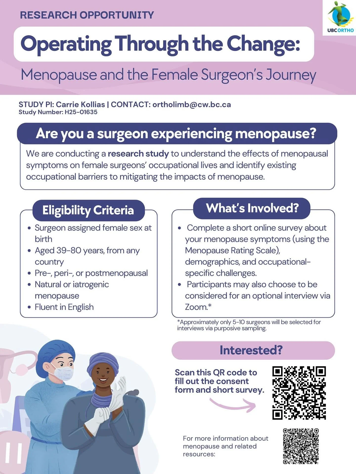 We&rsquo;re inviting participants for a new research study, Operating Through the Change: Menopause and the Female Surgeon&rsquo;s Study. 

This study explores how menopause 
affects the professional experiences of female surgeons, with the goal of 