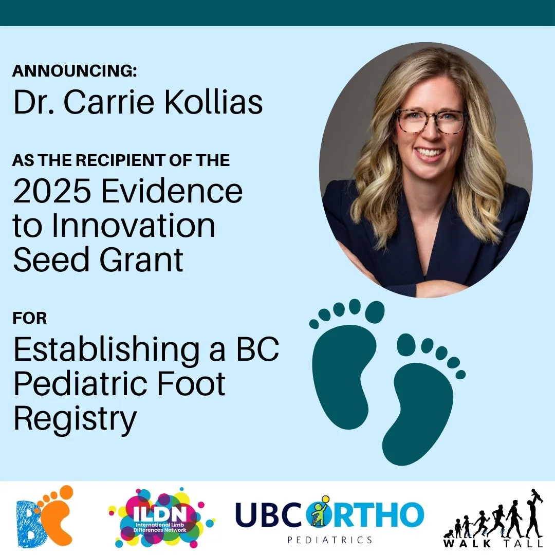 Huge congratulations to Dr. Carrie Kollias, recipient of the 2025 Evidence to Innovation Seed Grant 🎉

This grant will support the establishment of a BC Paediatric Foot Registry, an important step toward improving data-driven care, outcomes tracking