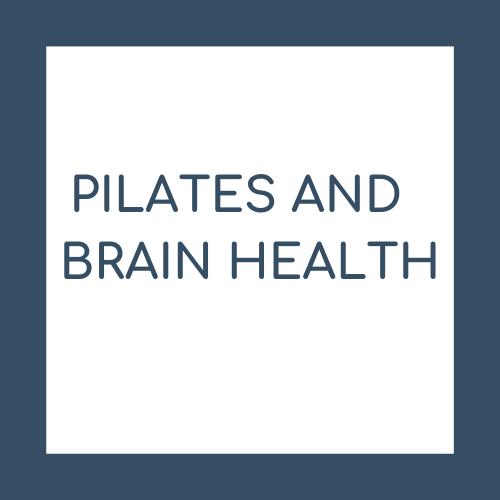 Pilates and Brain Health