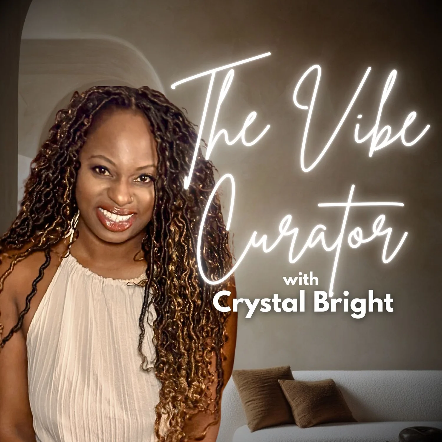 The Vibe Curator with Crystal Bright