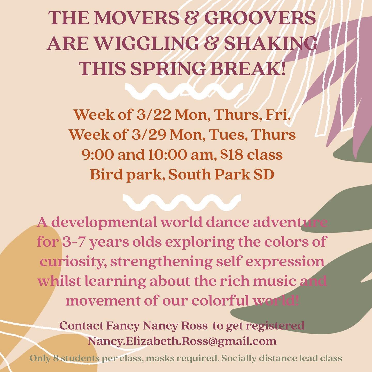 Let&rsquo;s move and groove this spring break! Email nancy.Elizabeth.ross@gmail.com to get registered!