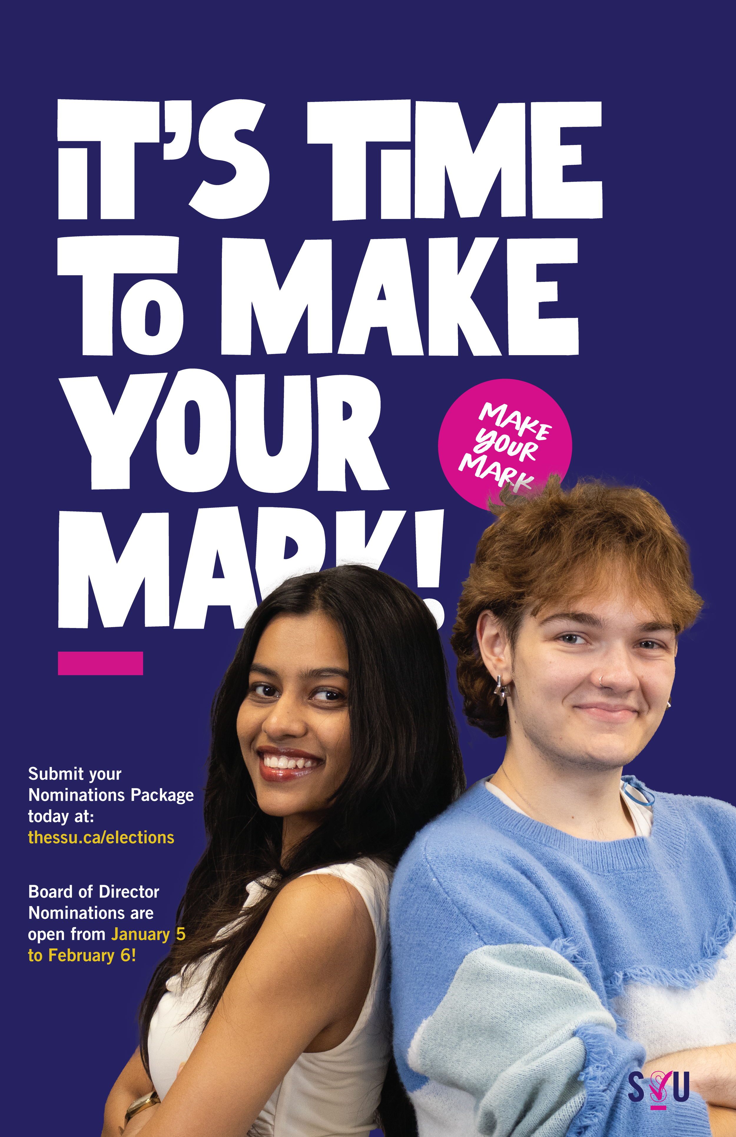 Two people smiling and standing back to back. White text behinf them that reads ' It's Time To make Your Mark.'