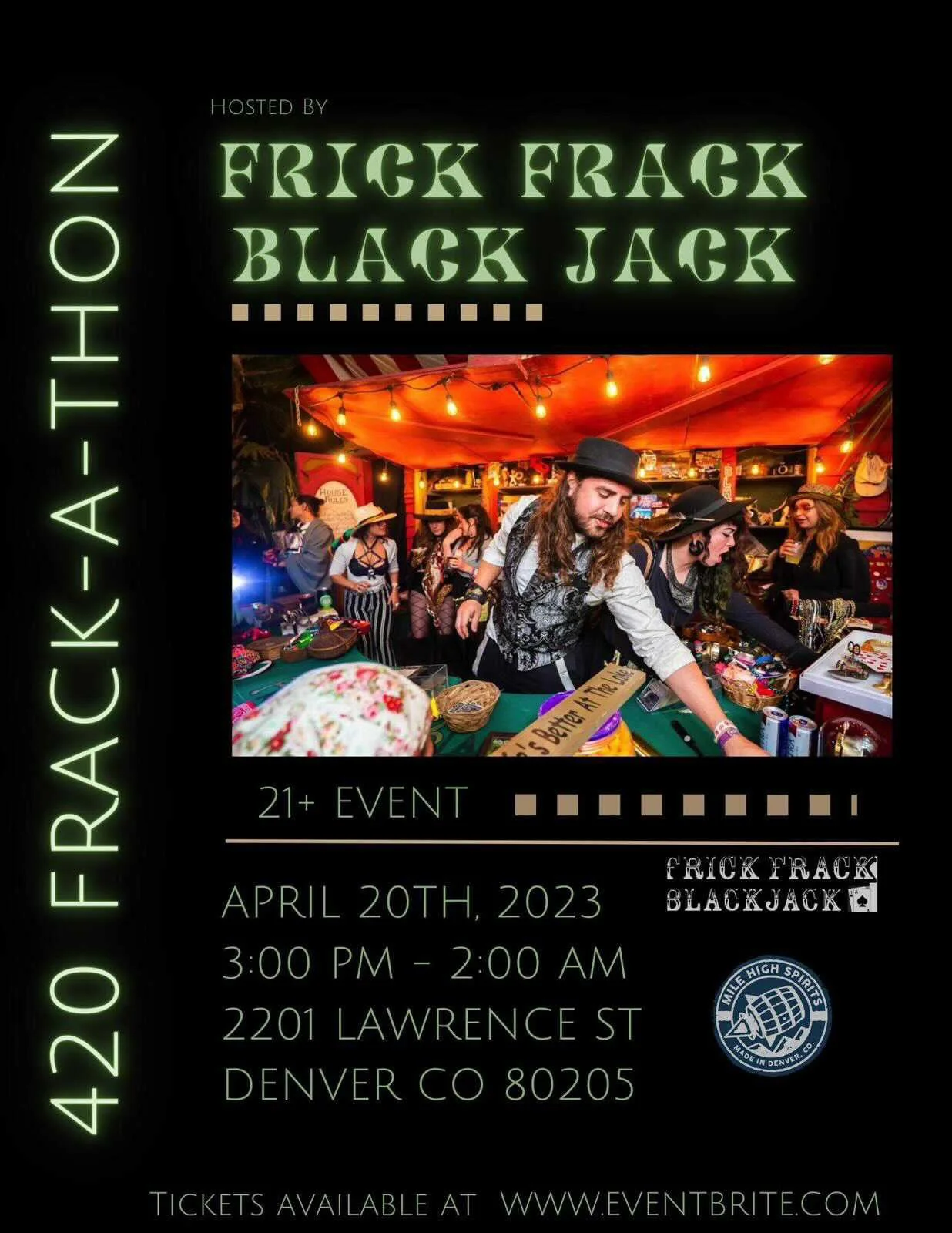 The Orchestrator @ Mile High Spirits | 4/20 | FRICK FRACK BLACK JACK