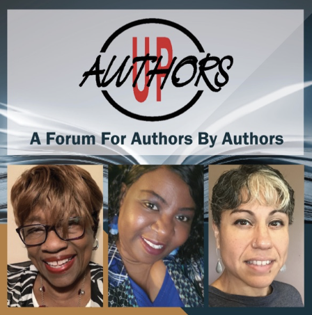 Authors Up Podcast artwork A Forum For Authors By Authors with 3 ladies pictured on the front smiling.