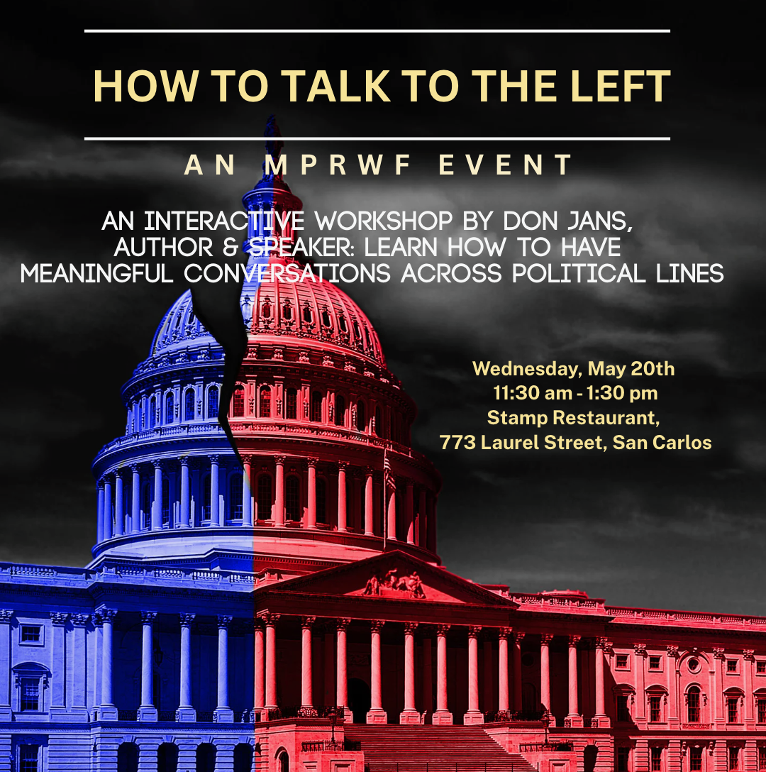 "How to Talk to the Left" An MPRWF Event