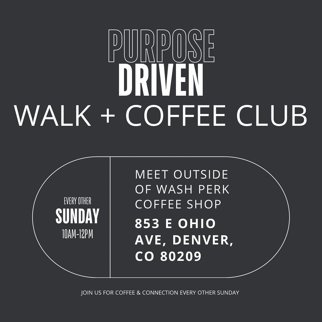 NEW TIME 🤪 Purpose Driven Walk Club now meets every other SUNDAY @ 10am at Wash Perk Coffee 

Next walk club will be Sunday March 9th. 

Sign up using the link in bio - see ya there!! 

#denverfitness #denverfit #denverpersonaltrainer #denvercommuni