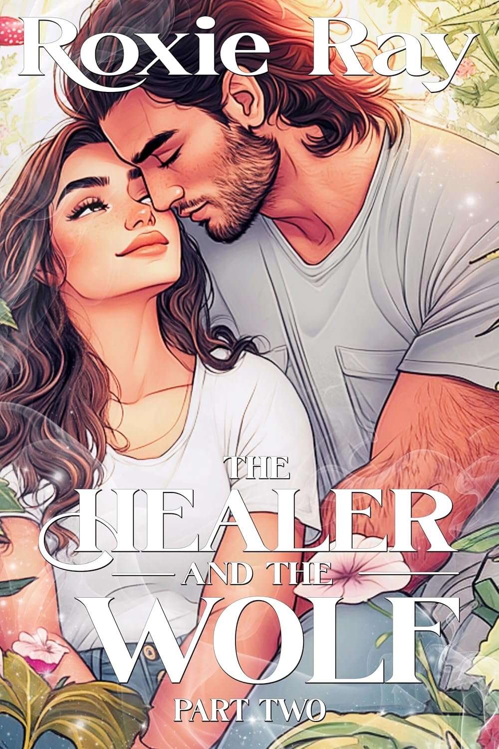 The Healer and the Wolf (Part Two)