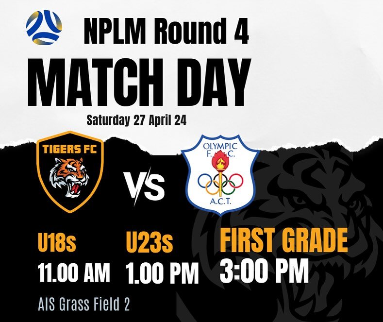 𝗡𝗣𝗟𝗠 &amp; 𝗡𝗣𝗟𝗕 | 𝗥𝗼𝘂𝗻𝗱 𝟰
Tigers FC takes on @canberraolympicfc this weekend! After a draw and a win last week, the lads are eager to earn maximum points in front of their home crowd. Be there to show your support!

⚫️ 𝗦𝗮𝘁𝘂𝗿𝗱𝗮𝘆 