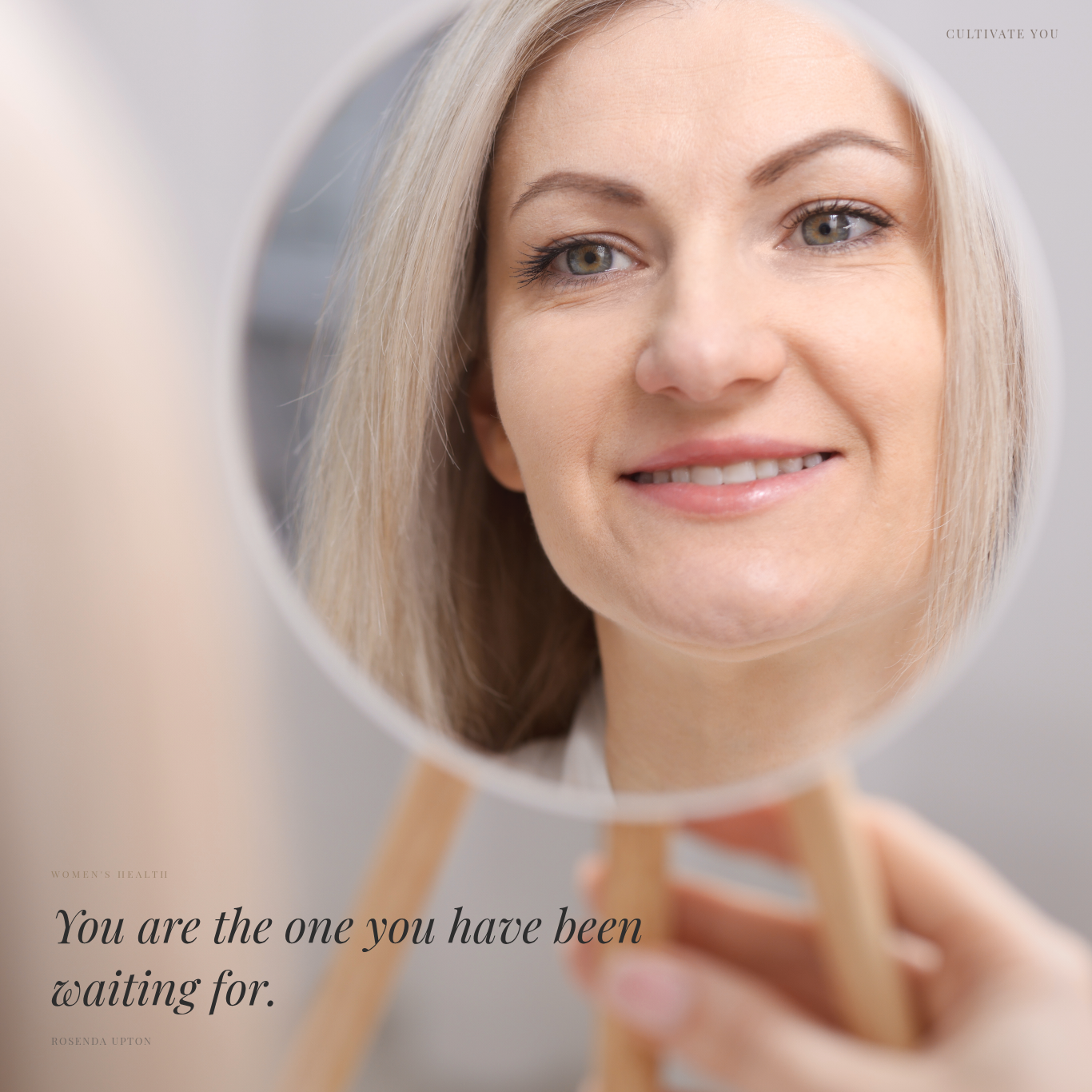 You Are the One You've Been Waiting For